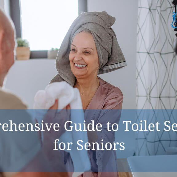 A Comprehensive Guide to Toilet Seat Risers for Seniors - Featured Image