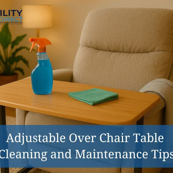 Adjustable Over Chair Table Cleaning and Maintenance Tips