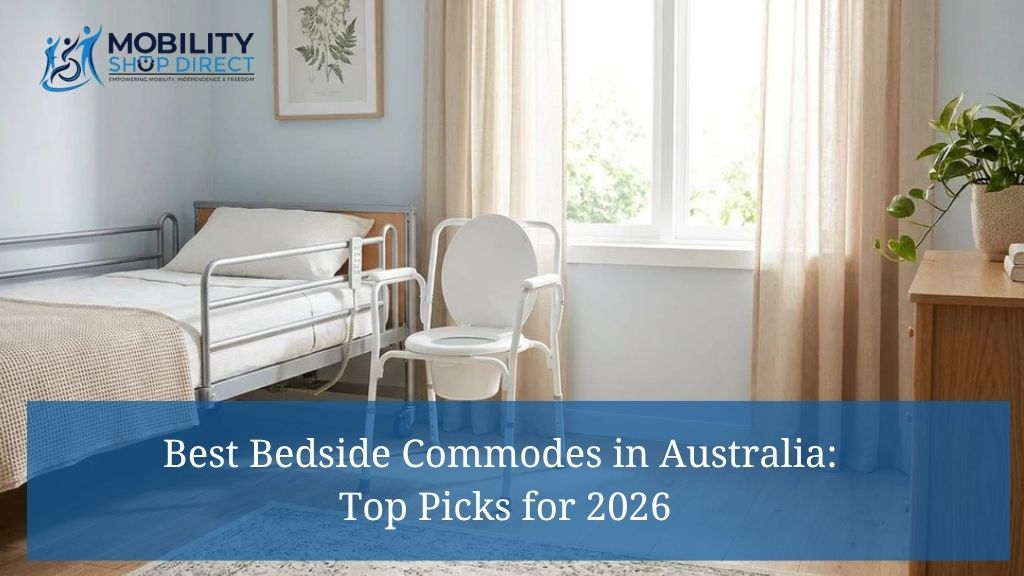 Best Bedside Commodes in Australia: Top Picks for 2026