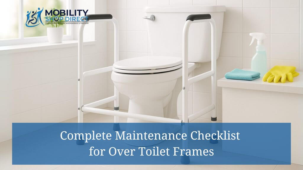 Complete Maintenance Checklist for Over Toilet Frames