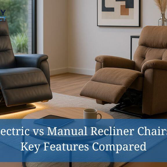 Electric vs Manual Recliner Chairs: Key Features Compared