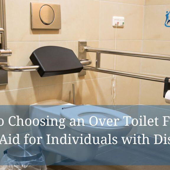 Guide to Choosing an Over Toilet Frame A Helpful Aid for Individuals with Disabilities - Featured Image