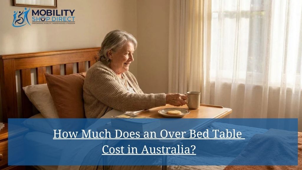 How Much Does an Over Bed Table Cost in Australia?