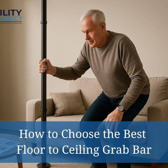 How to Choose the Best Floor to Ceiling Grab Bar