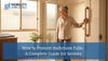 How to Prevent Bathroom Falls: A Complete Guide for Seniors