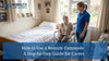 How to Use a Bedside Commode: A Step-by-Step Guide for Carers