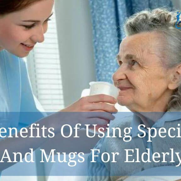 The Benefits Of Using Specialized Cups And Mugs For Elderly Care Featured Image