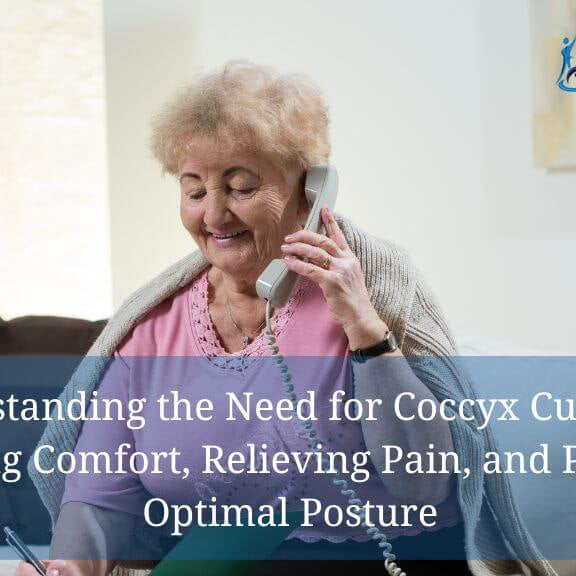 Understanding the Need for Coccyx Cushions Enhancing Comfort, Relieving Pain, and Promoting Optimal Posture - Featured Image