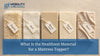 What Is the Healthiest Material for a Mattress Topper?